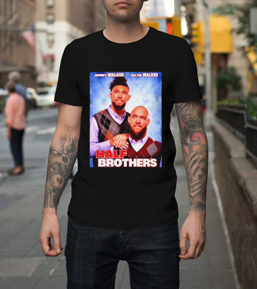 Johnny Walker Valter Walker Half Brothers Meme T-Shirt