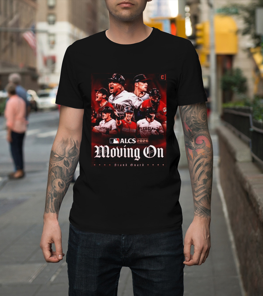 ALCS 2026 Cleveland Guardians Moving On Stand Guard T-Shirt