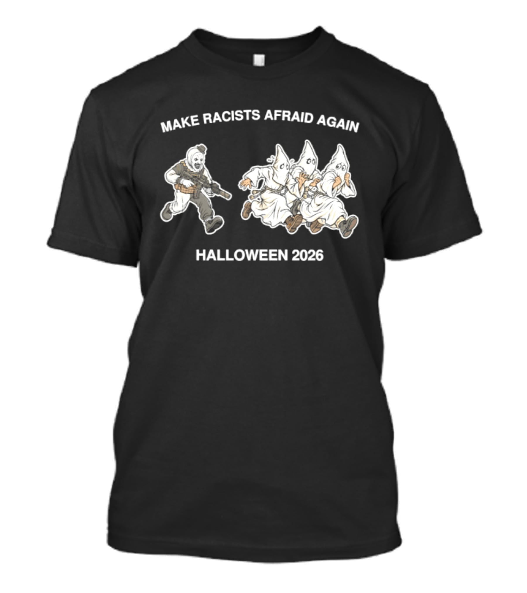 Make Racists Afraid Again Halloween 2026 Clown T-Shirt