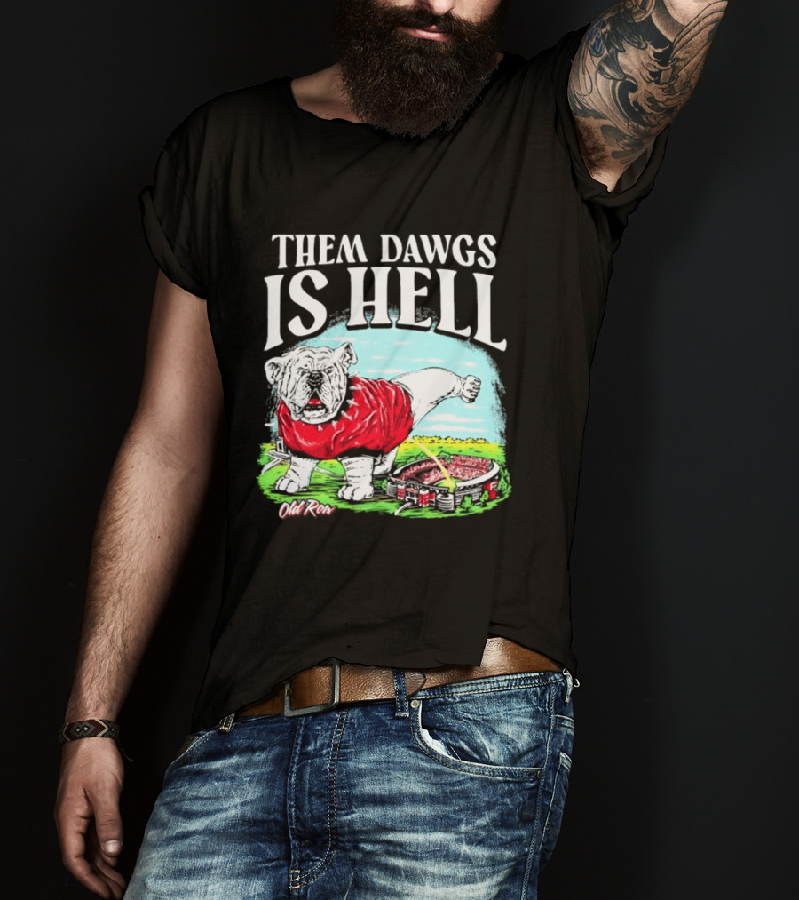 Them Dawgs Is Hell Georgia Bulldogs Football Stadium Scene T-Shirt