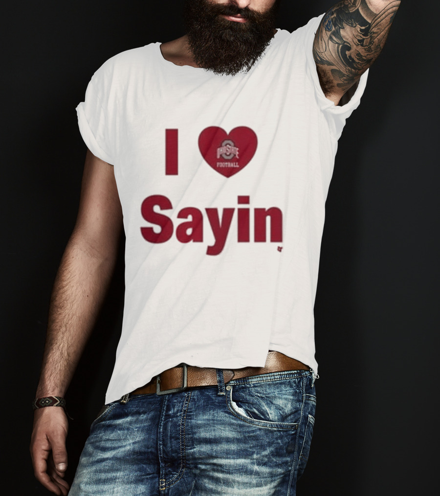 Ohio State Buckeyes I Heart Football Sayin T-Shirt