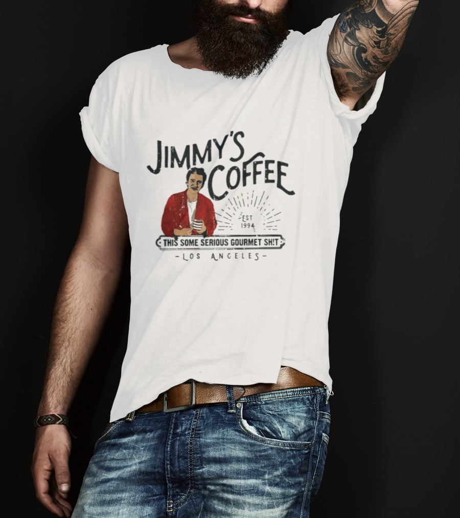Jimmy's Coffee Est 1994 Serious Gourmet Los Angeles T-Shirt