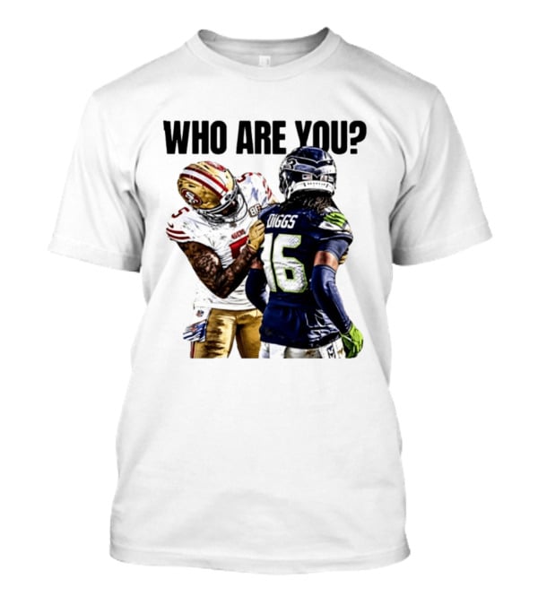 Mike Evans San Francisco 49ers Vs Seahawks Who Are You NFL Confrontation T-Shirt