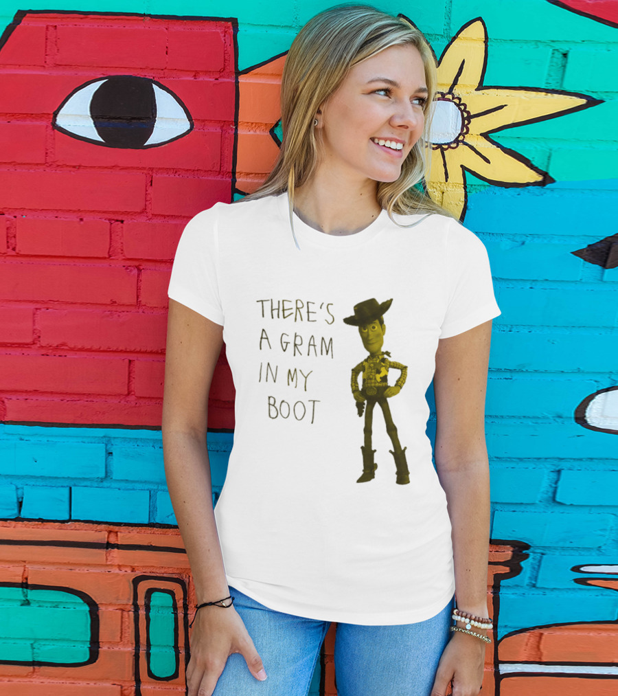 Toy Story Woody There's A Gram In My Boot T-Shirt