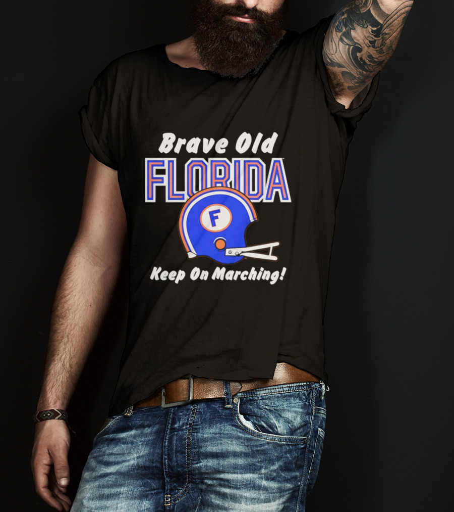 Brave Old Florida Football Helmet Keep On Marching T-Shirt
