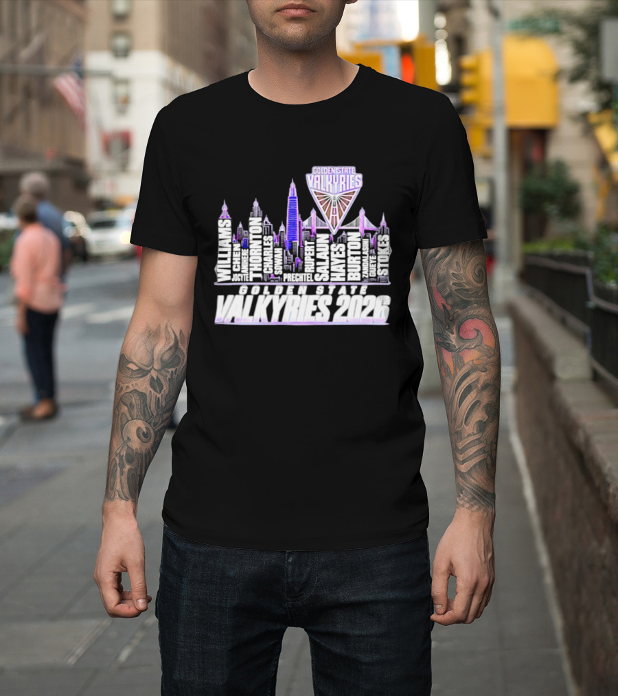 Golden State Valkyries Players Name City Skyline 2026 T-Shirt