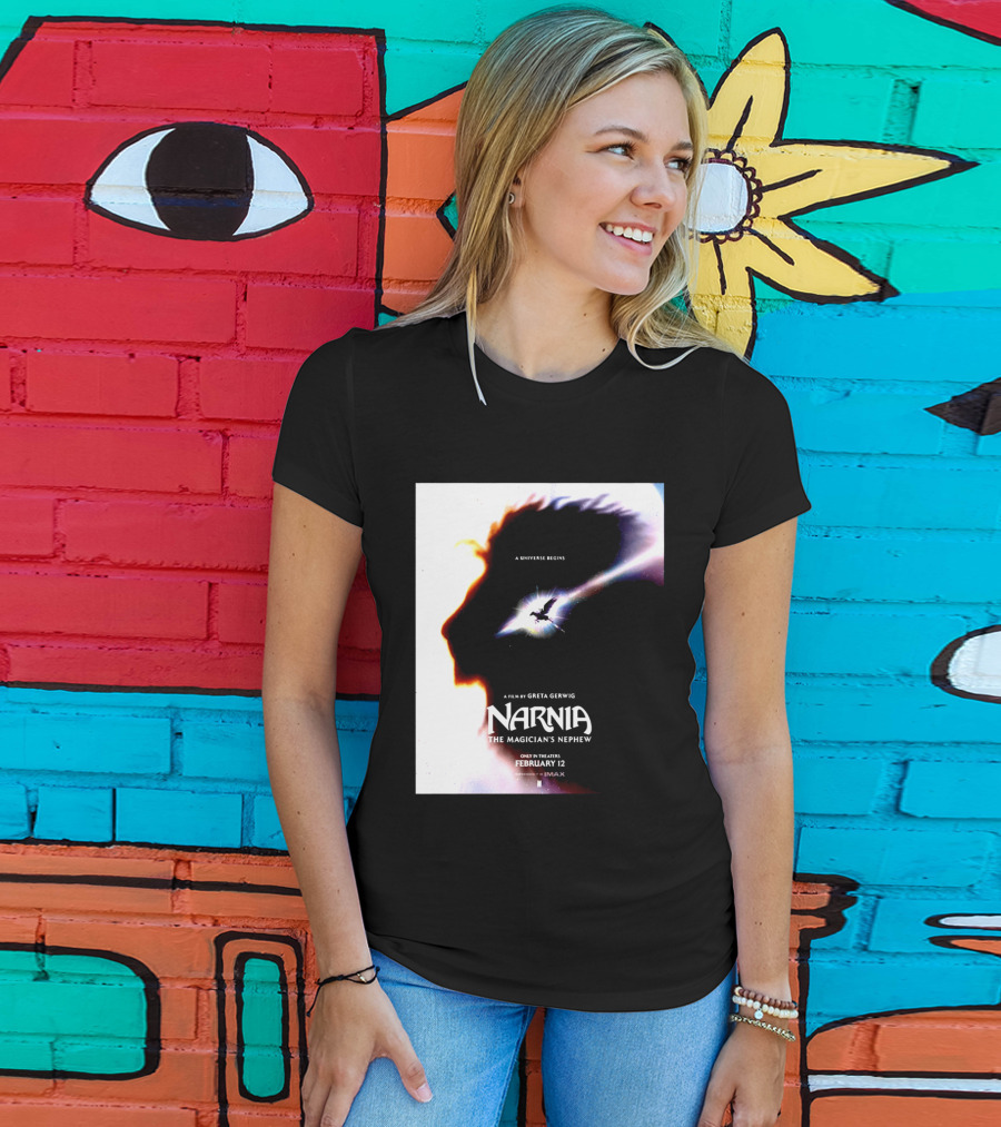 Narnia The Magician's Nephew A Universe Begins Film By Greta Gerwig IMAX Release February 12 T-Shirt