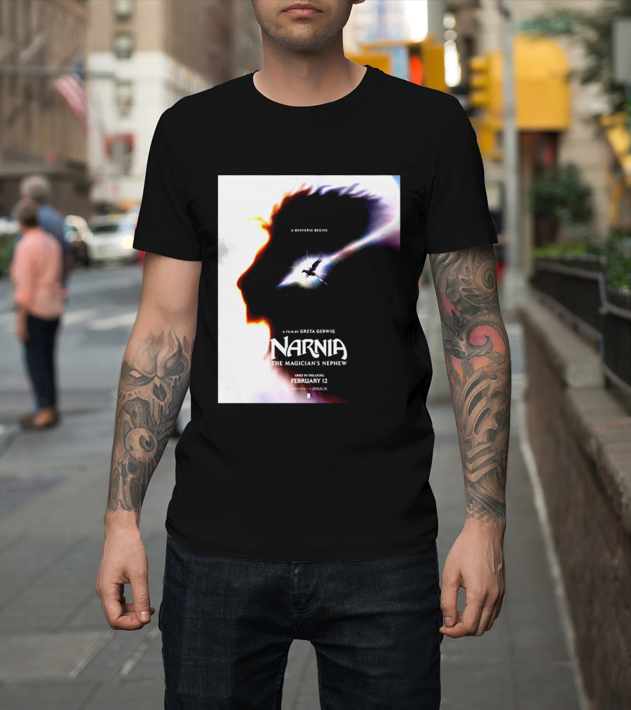Narnia The Magician's Nephew A Universe Begins Film By Greta Gerwig IMAX Release February 12 T-Shirt