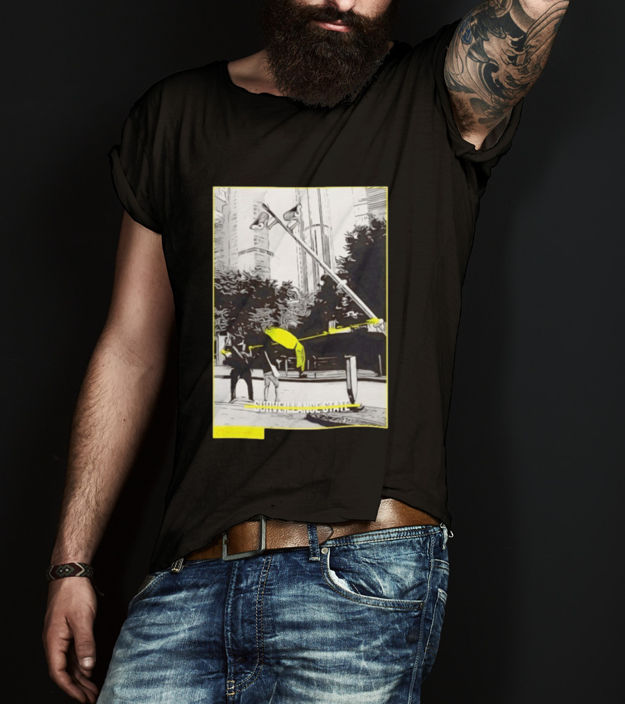 Surveillance State No We Are Change Privacy T-Shirt