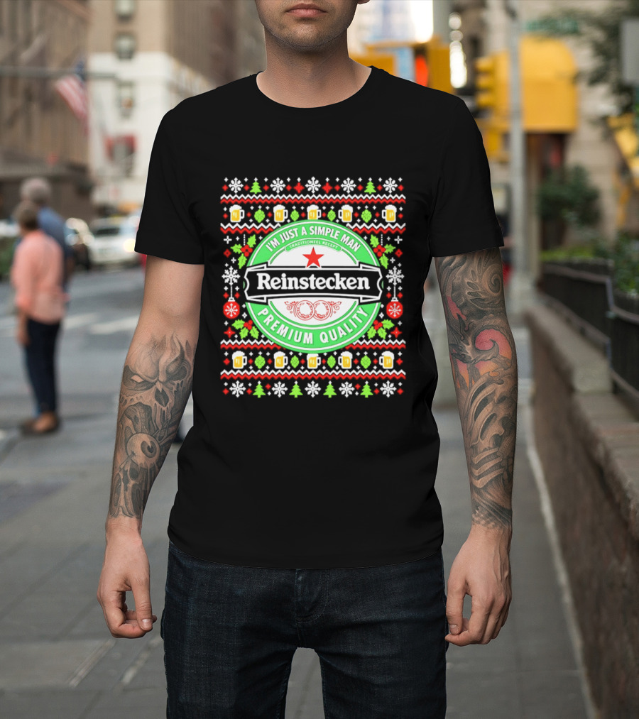Reinstecken I'm Just A Simple Man Traditional Premium Quality Christmas Ugly T-Shirt