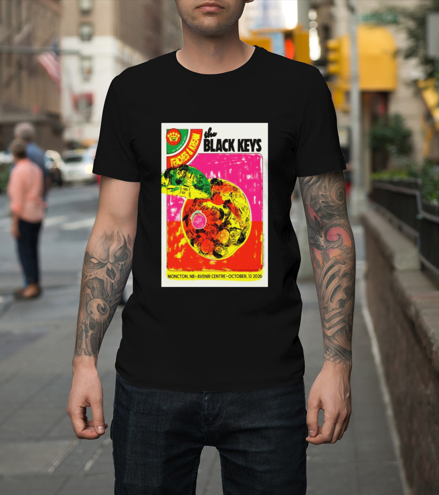 The Black Keys Peaches & Cream Event Moncton NB Avenir Centre October 13 2026 T-Shirt