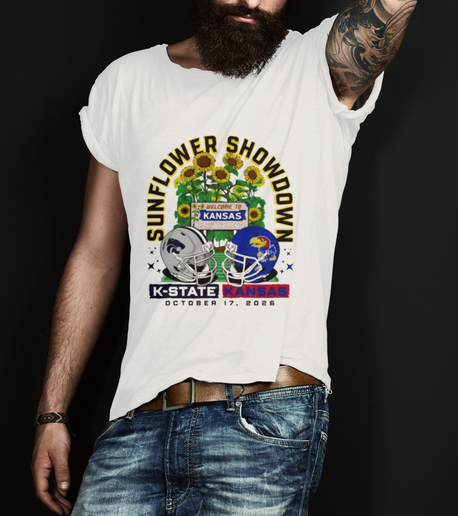 Sunflower Showdown K State Wildcats Vs Kansas Jayhawks October 17 2026 Football Game Welcome To Kansas T-Shirt