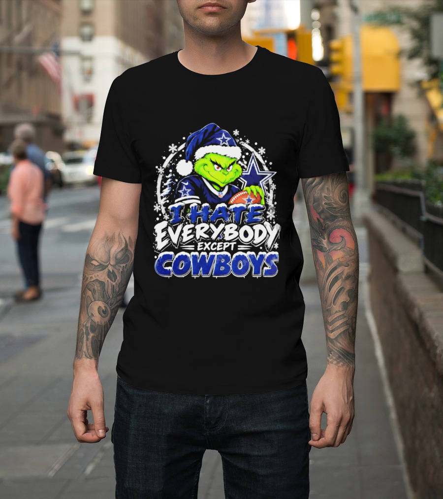 Grinch Dallas Cowboys I Hate Everybody Except Cowboys Fans Christmas T-Shirt