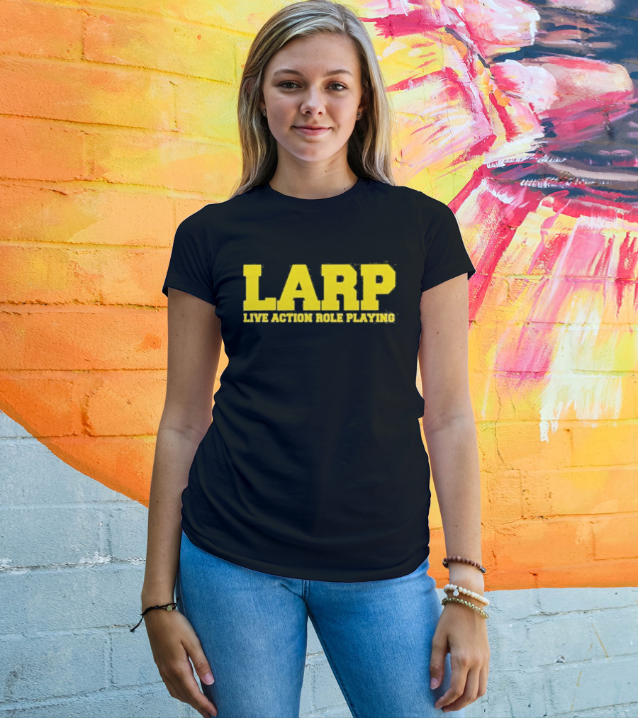LARP Live Action Role Playing Gaming Adventure T-Shirt