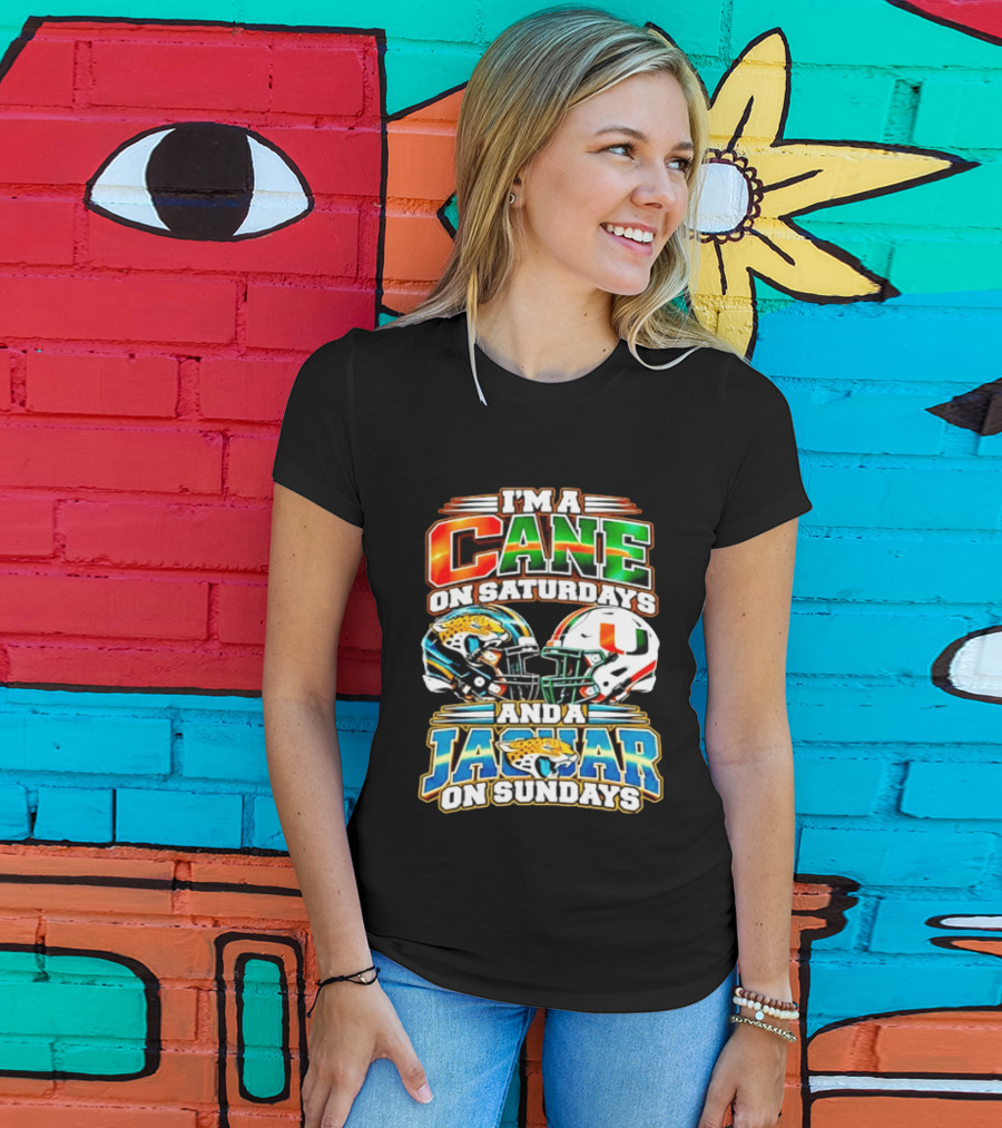 I'm A Cane On Saturdays And A Jaguar On Sundays 2026 Miami Hurricanes Jacksonville Jaguars T-Shirt