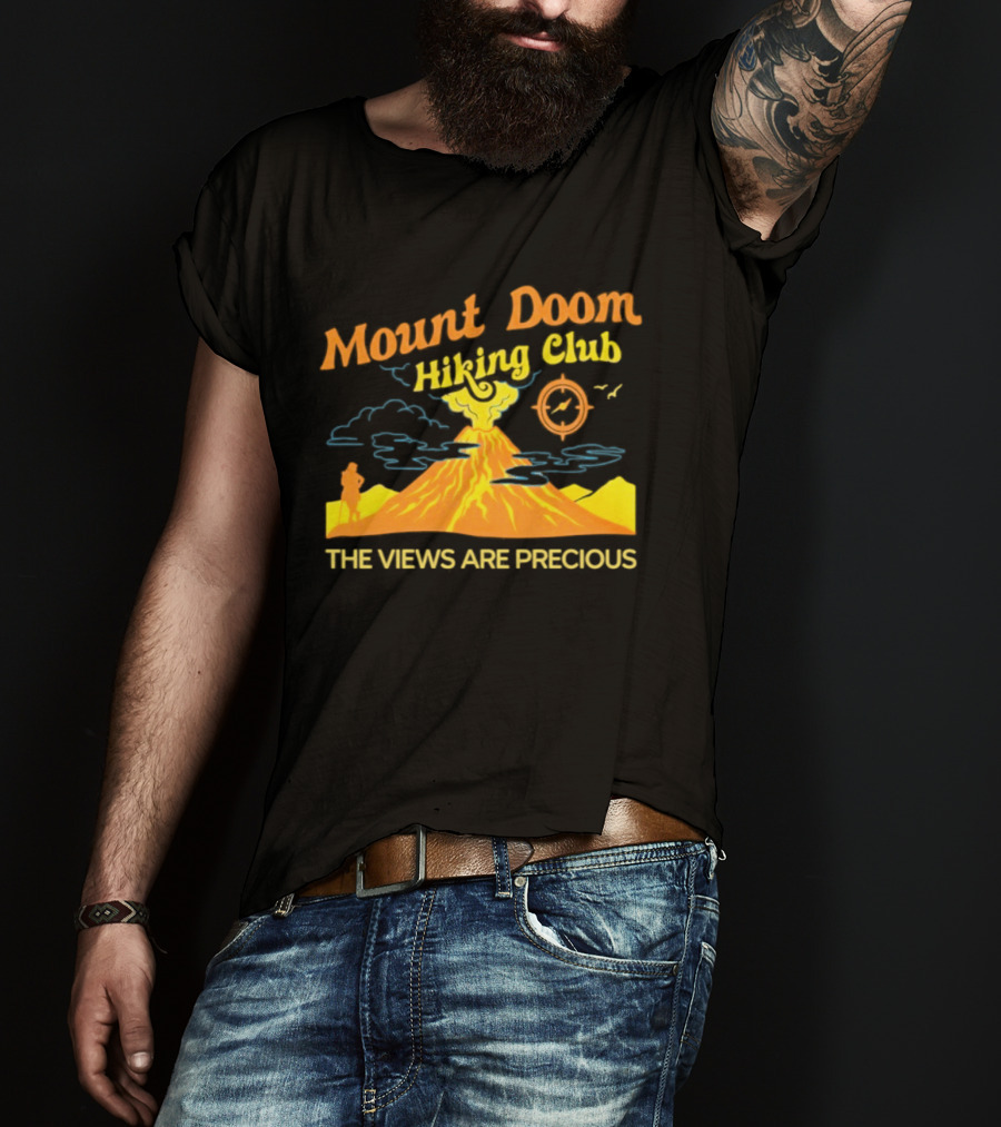 Mount Doom Hiking Club The Views Are Precious Adventure T-Shirt