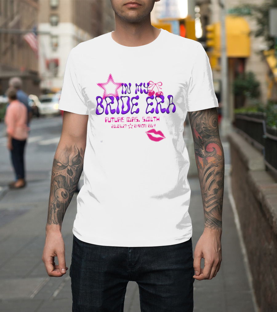 In My Bride Era Future Mrs Smith 28 03 27 Byron Bay Kiss T-Shirt