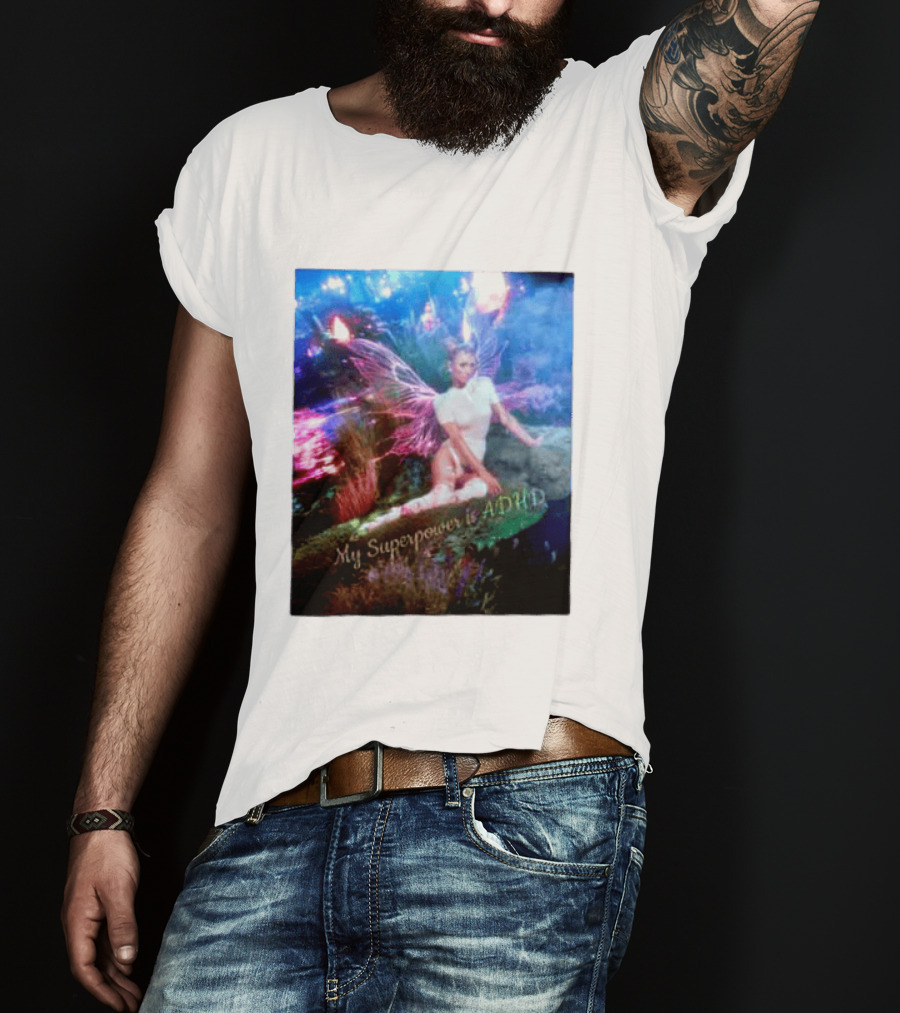 Paris Hilton My Superpower Is ADHD Fairy Meadow T-Shirt