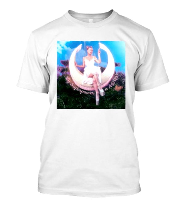 Paris Hilton Moon Swing My Superpower Is ADHD T-Shirt