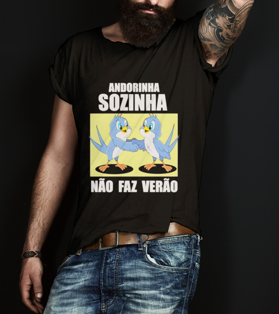 Andorinha Sozinha Não Faz Verão Handshake Birds T-Shirt