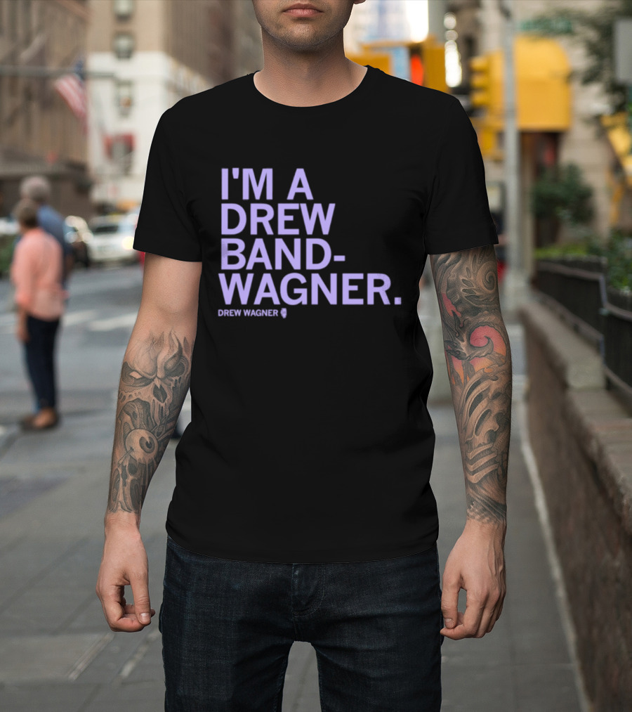 I'm A Drew Band Wagner Northwestern Wildcats Football T-Shirt