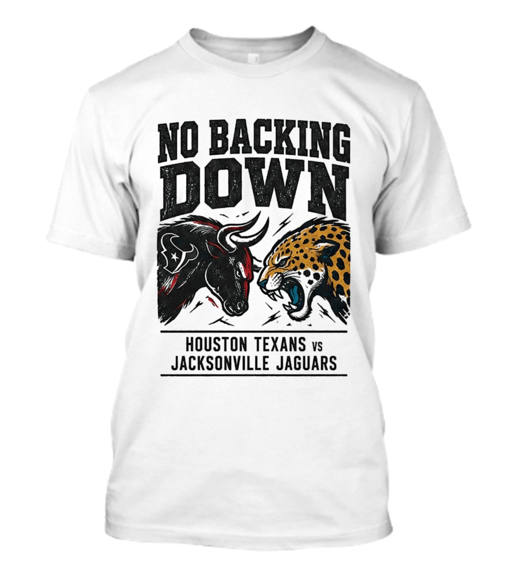 No Backing Down Houston Texans Vs Jacksonville Jaguars Matchup 2026 T-Shirt