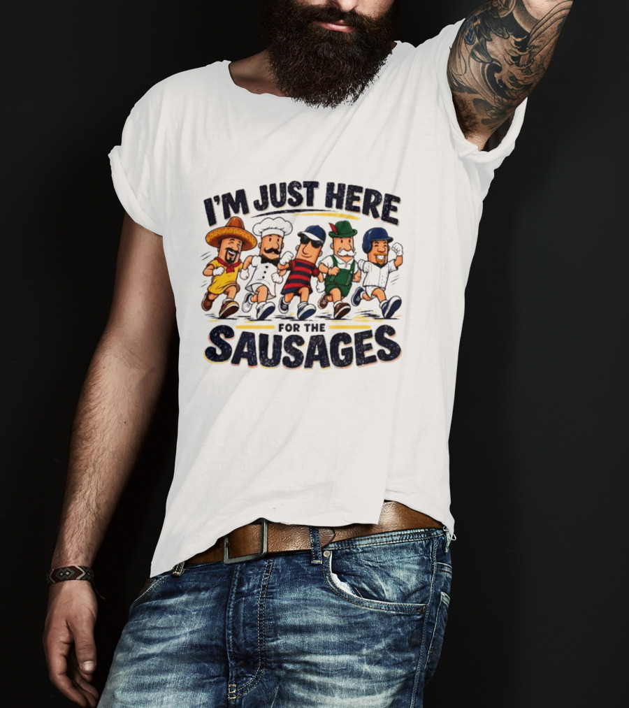 I'm Just Here For The Sausages Party Crew T-Shirt