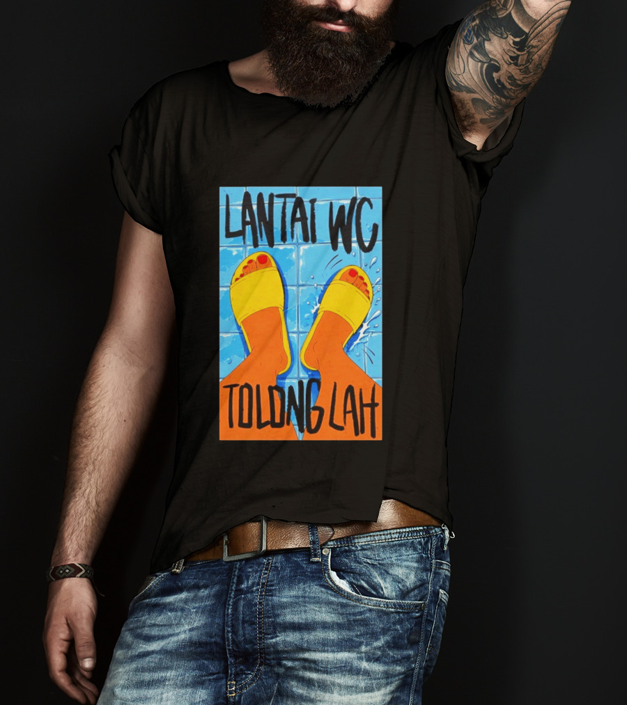 Lantai WC Tolong Lah Bathroom Floor Humor Yellow Sandals T-Shirt
