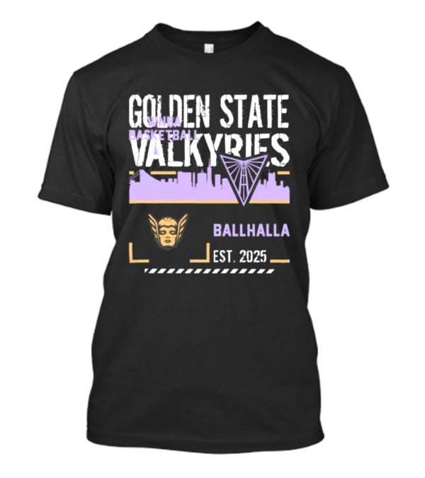 Golden State Valkyries Ballhalla Skyline Est. 2025 T-Shirt