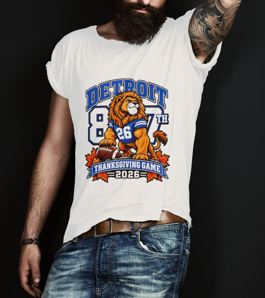 Detroit Lions 87th Thanksgiving Game 2026 Lion Football 26 T-Shirt