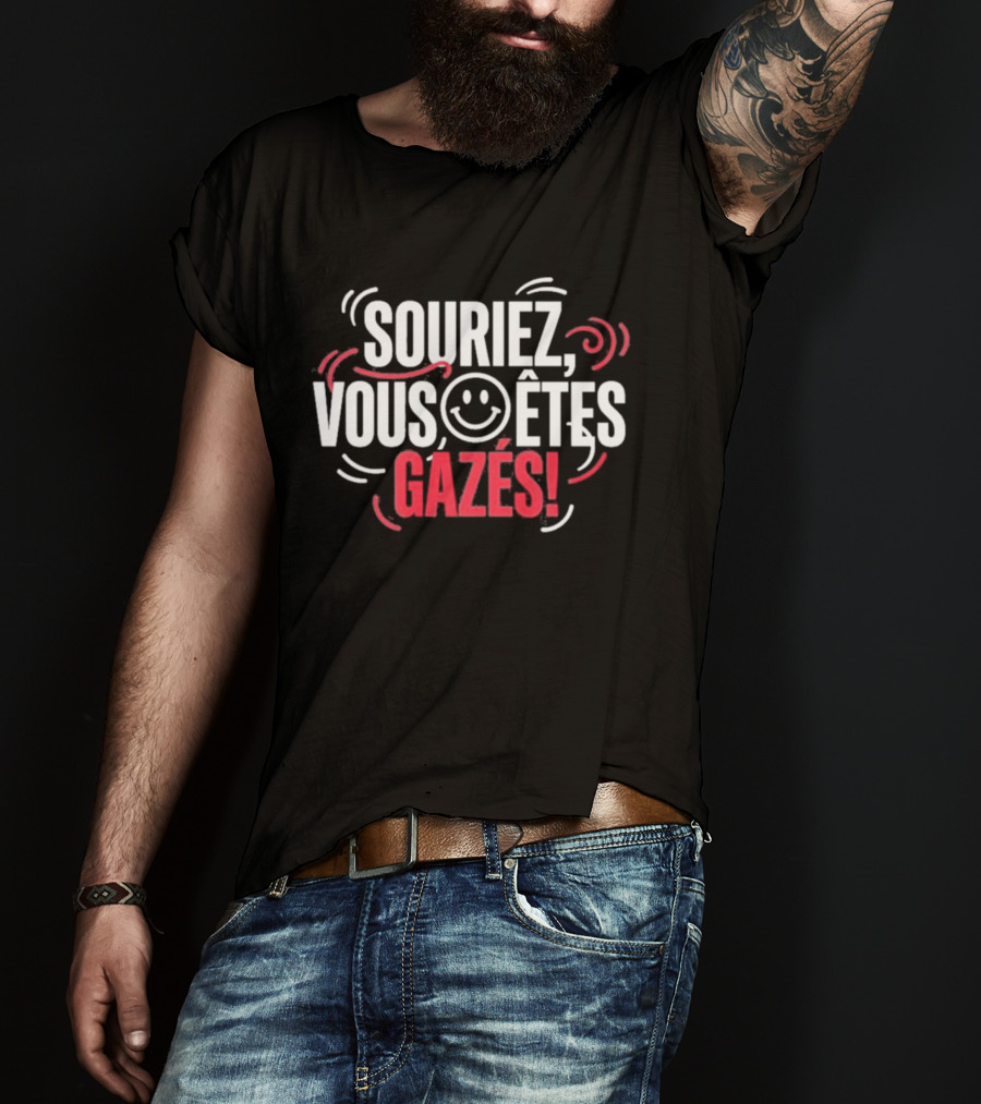 Souriez Vous Êtes Gazés Smiley Face T-Shirt
