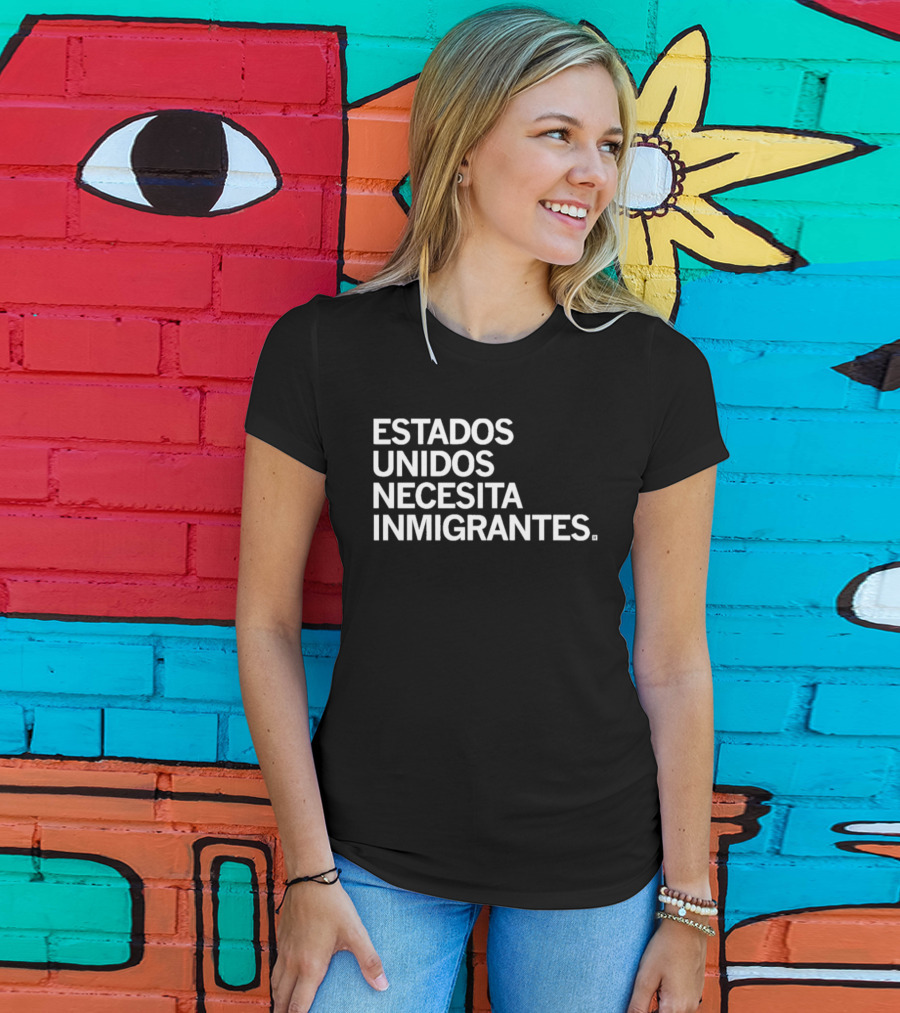 Estados Unidos Necesita Inmigrantes Spanish Jamie Bonkiewicz T-Shirt
