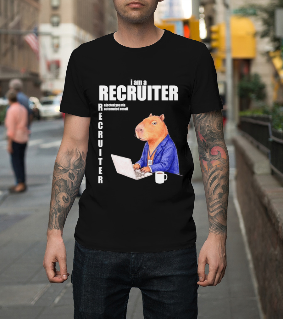 Capybara Recruiter Automated Email Ejection T-Shirt