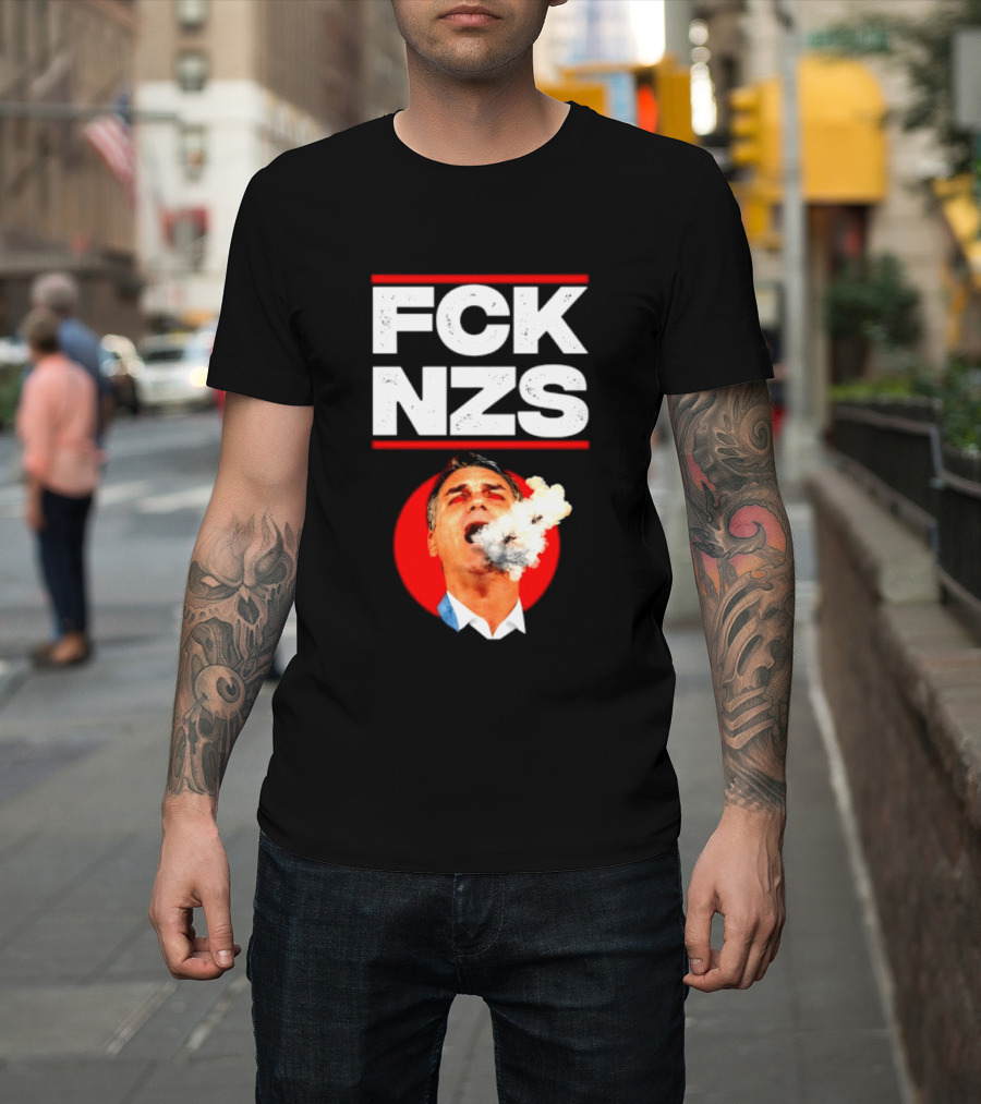 FCK NZS Jair Bolsonaro Political Satire Smoking T-Shirt