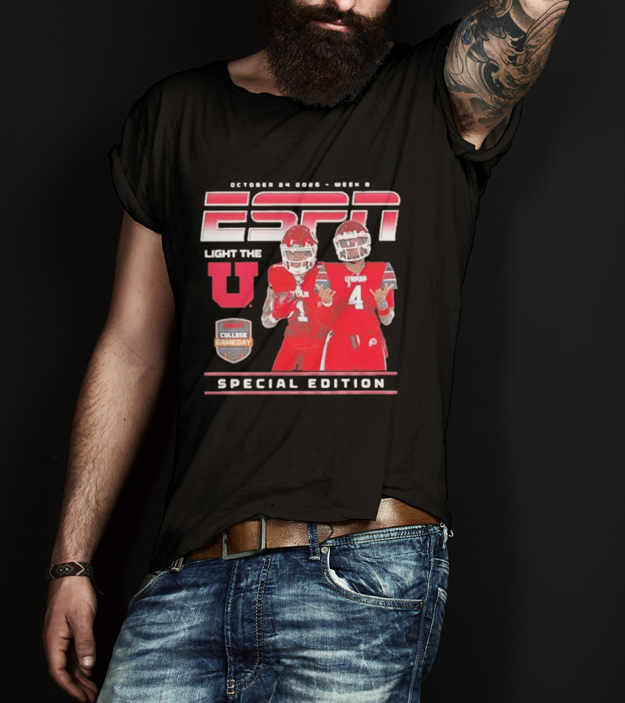 October 30 2022 Week 9 ESPN Light The U Special Edition Utah Utes College Gameday T-Shirt