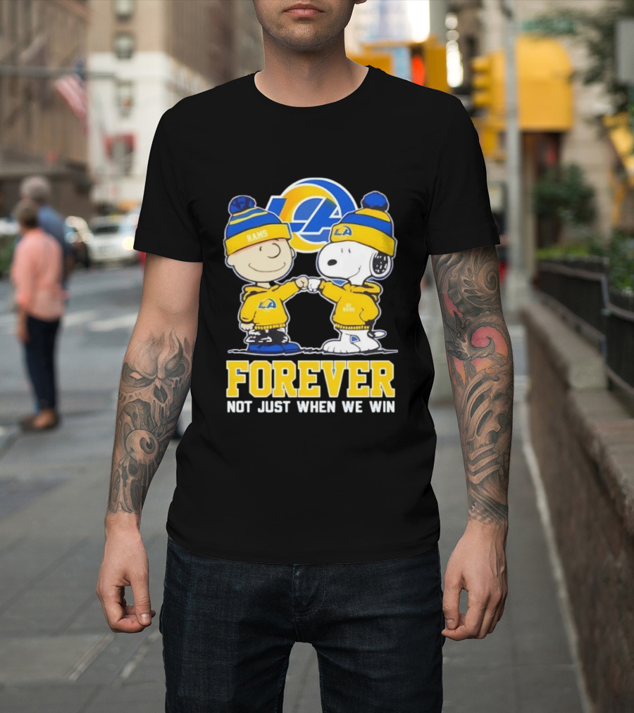 Los Angeles Rams Charlie Brown Snoopy Forever Not Just When We Win T-Shirt