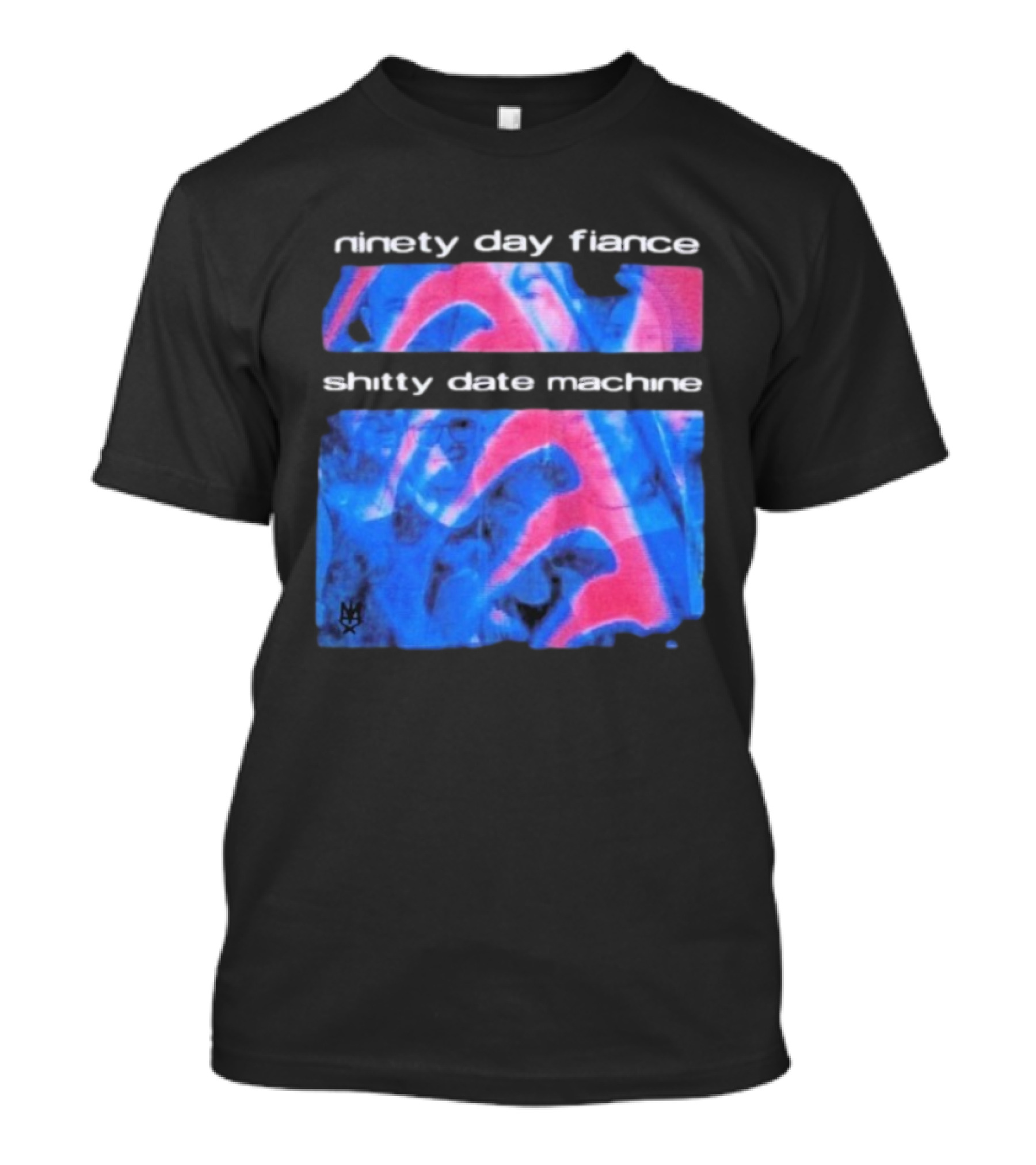 Ninety Day Fiance Shitty Date Machine Colorful Abstract Pattern T-Shirt