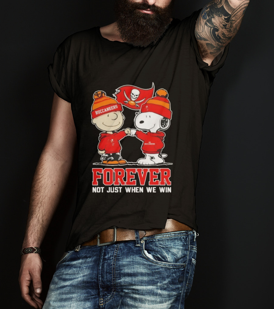 Tampa Bay Buccaneers Charlie Brown Snoopy Forever Not Just When We Win T-Shirt