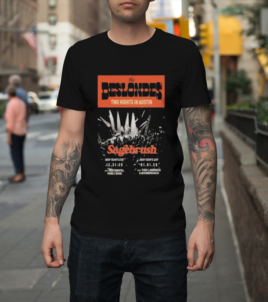 The Deslondes Two Nights In Austin Sagebrush New Years Eve And Day 2025-2026 T-Shirt