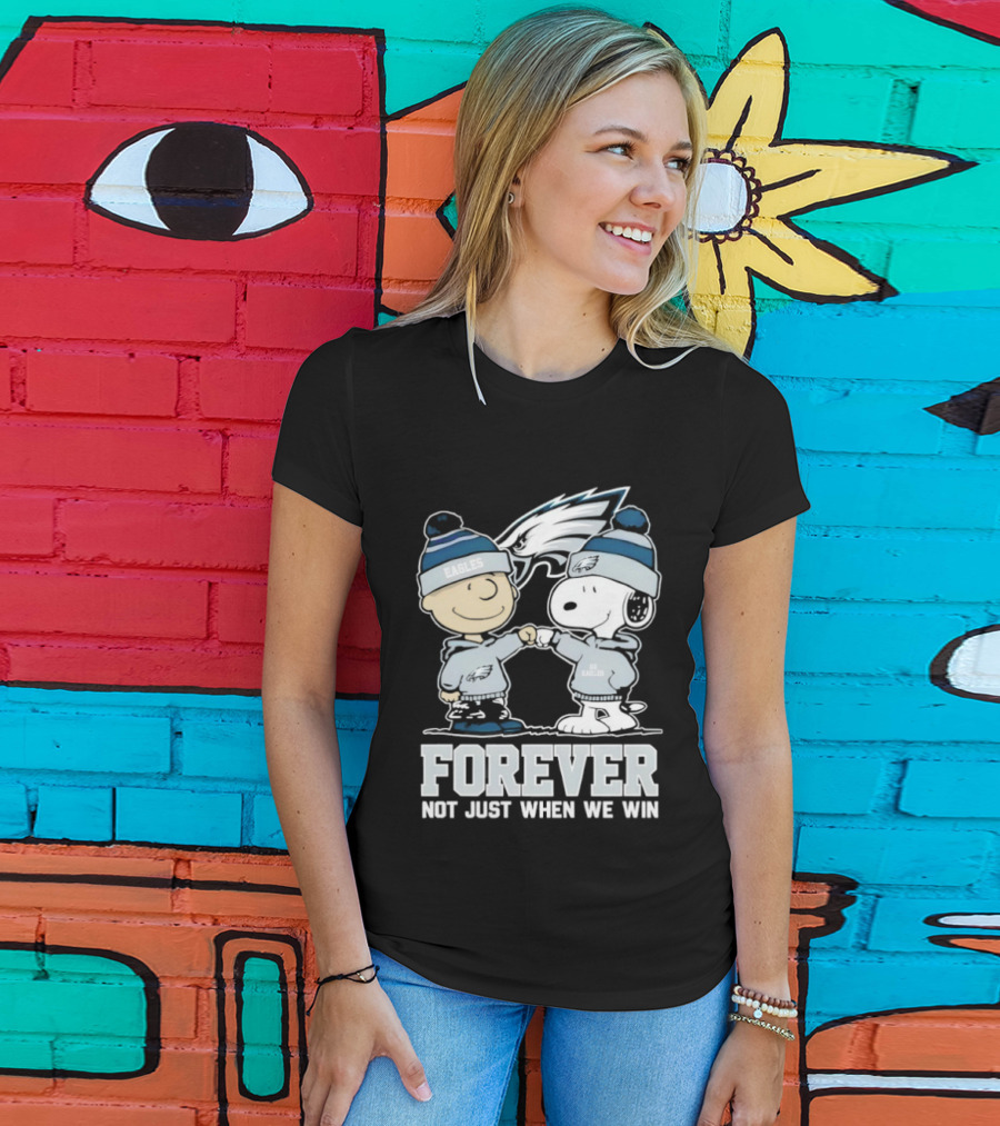 Philadelphia Eagles Charlie Brown Snoopy Forever Not Just When We Win T-Shirt