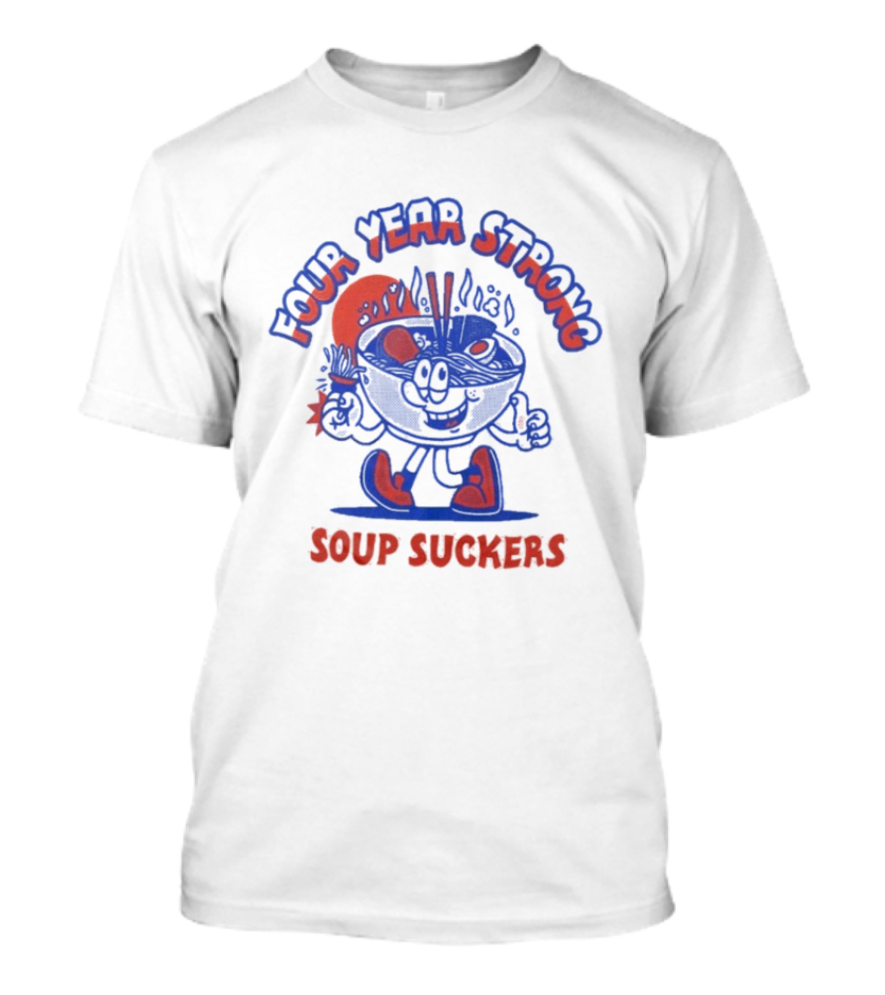 Four Year Strong Soup Suckers Retro Cartoon Bowl Character T-Shirt