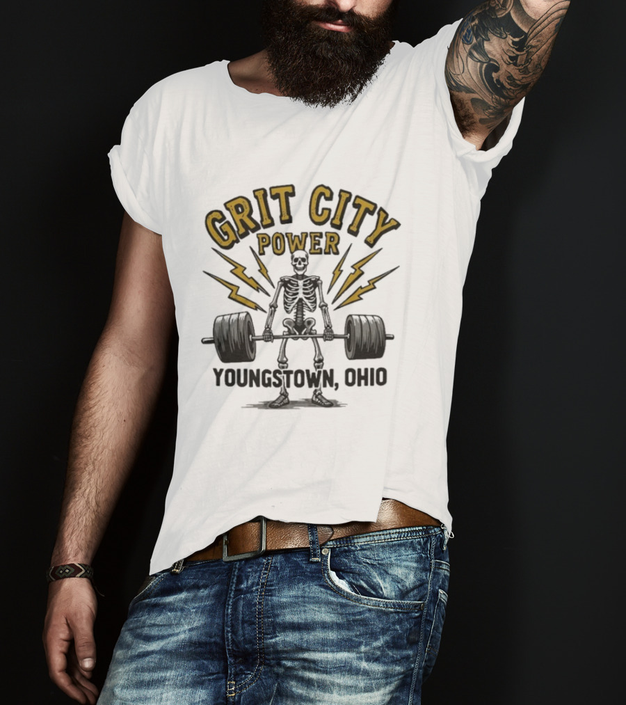 Grit City Power Youngstown Ohio Skeleton Weightlifting Strength T-Shirt