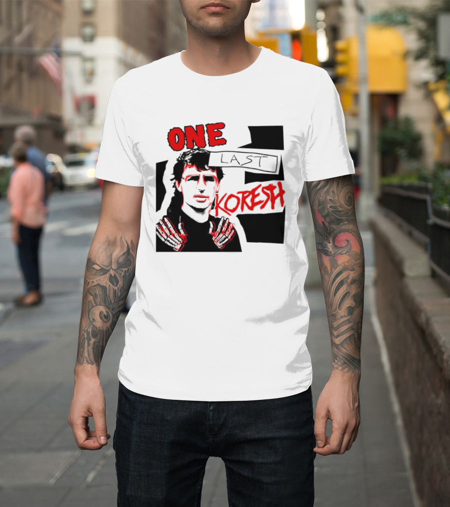 One Last Koresh çizimi T-Shirt