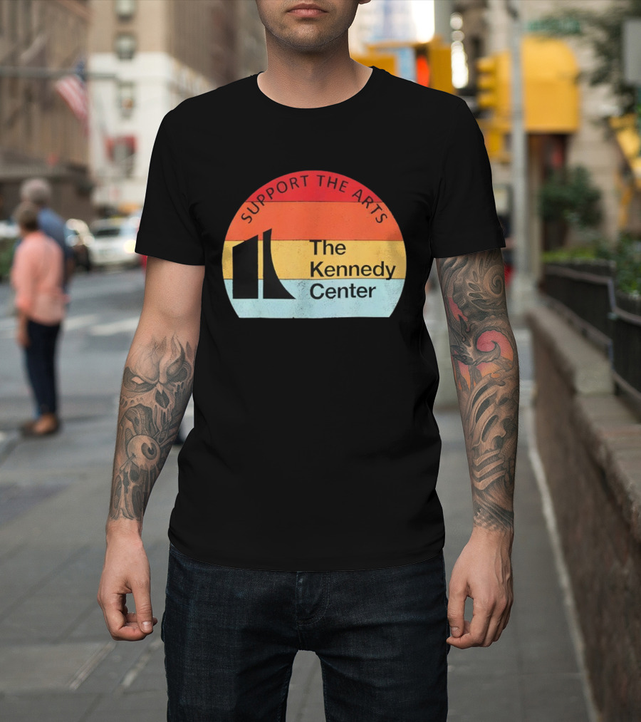 Support The Arts The Kennedy Center Vintage Protest T-Shirt
