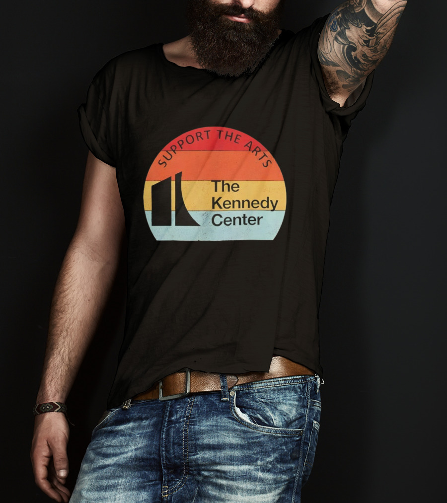 Support The Arts The Kennedy Center Vintage Protest T-Shirt