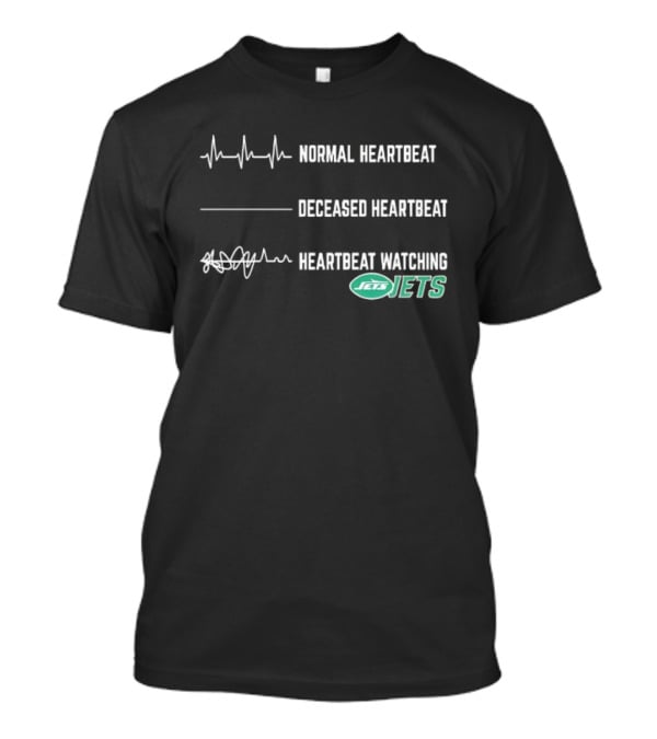 Normal Heartbeat Deceased Heartbeat Heartbeat Ing New York Jets T-Shirt
