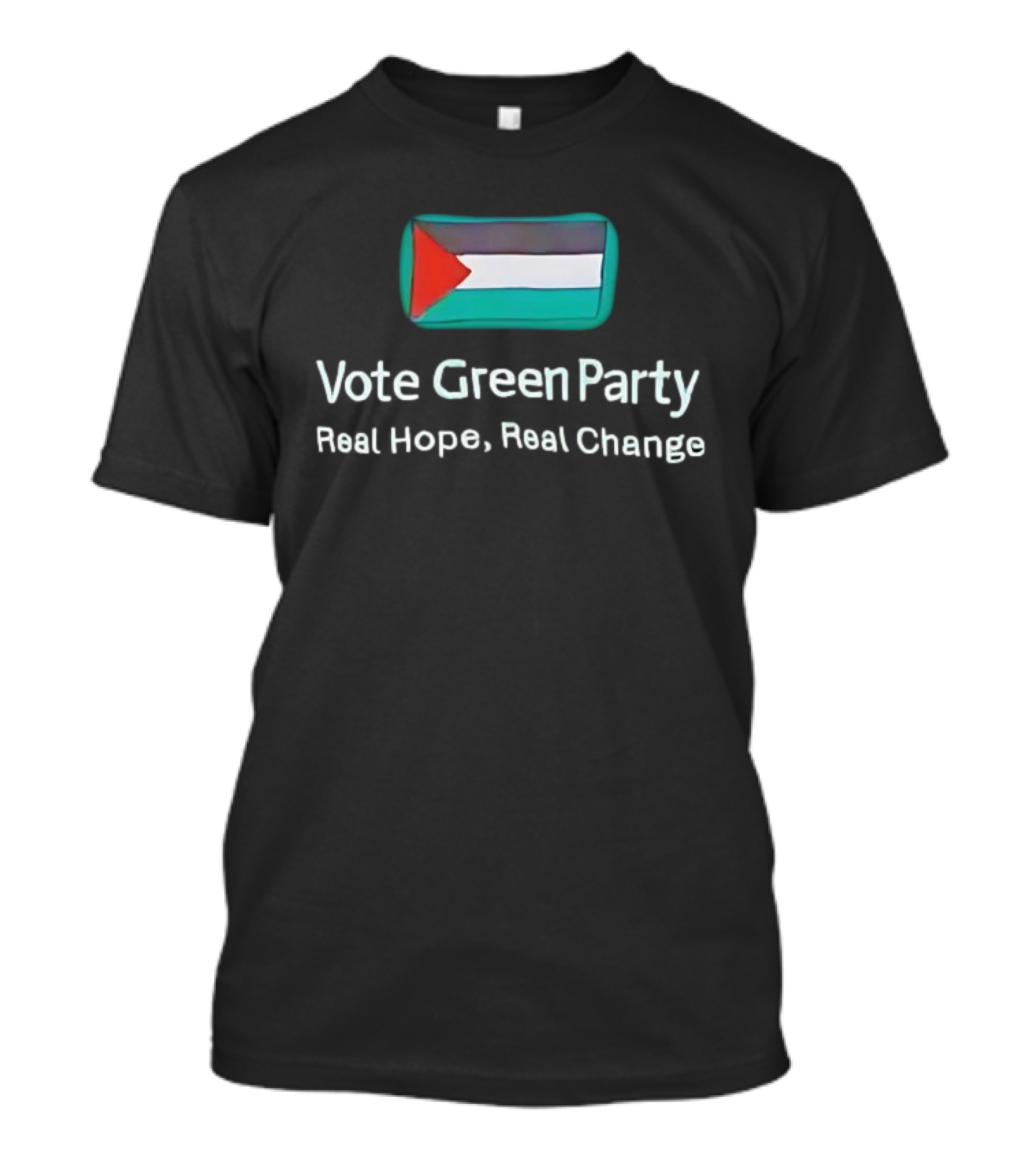Vote Green Party Real Hope Real Change Palestinian Flag T-Shirt