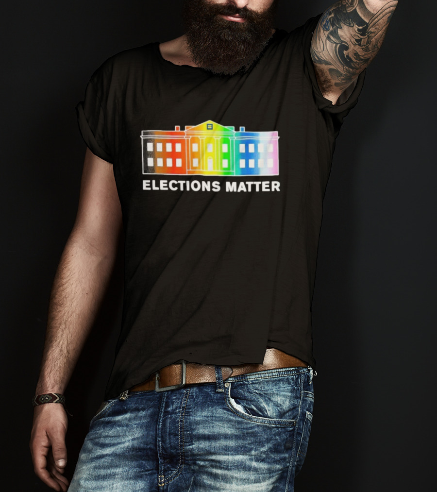 Elections Matter Human Rights Campaign Rainbow White House T-Shirt