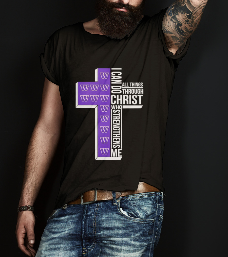Washington Huskies Cross I Can Do All Things Through Christ Who Strengthens Me T-Shirt
