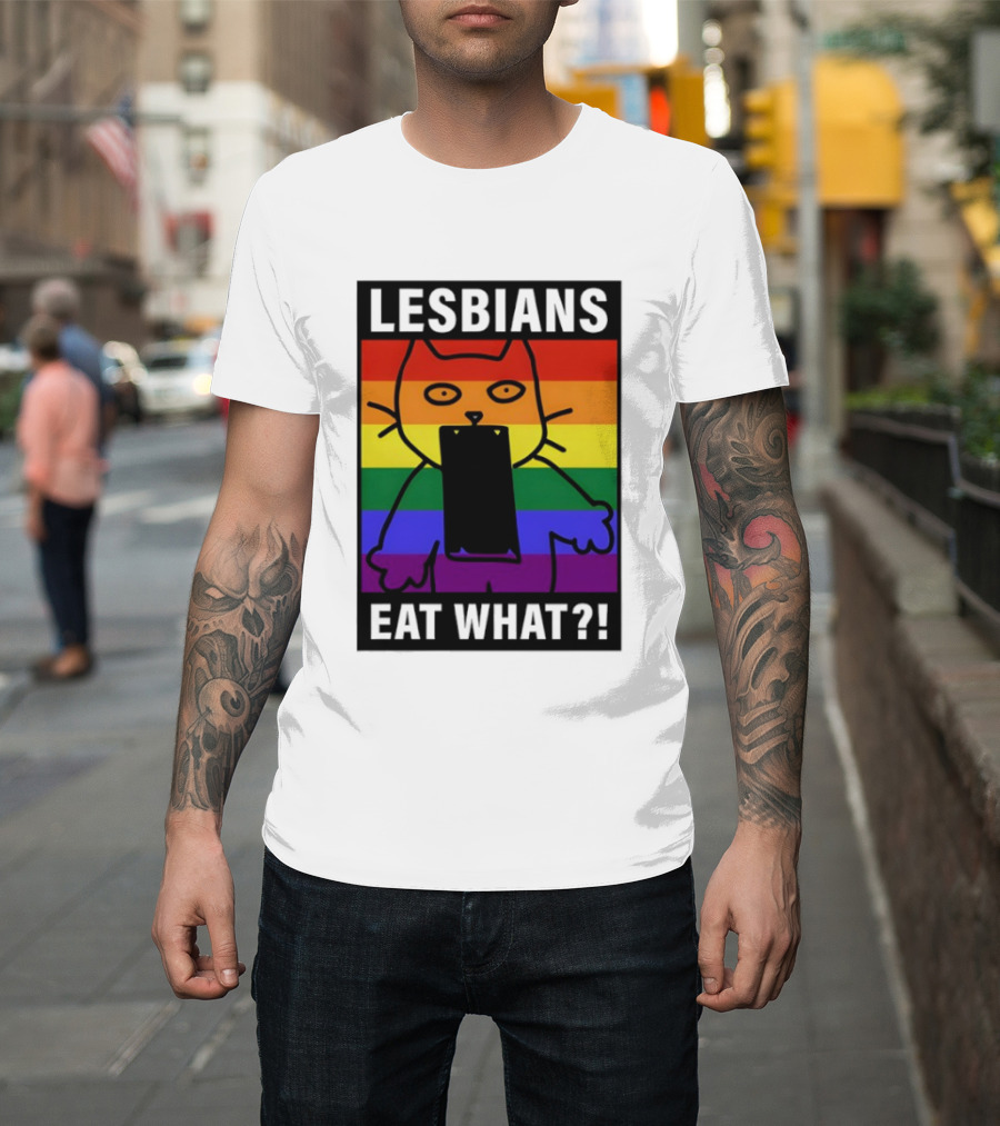 Lesbians Eat What LGBT Cat Rainbow Flag T-Shirt